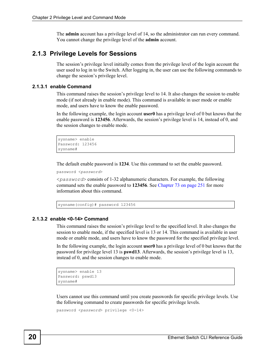 3 privilege levels for sessions | ZyXEL Communications ZyXEL Dimension ES-2024PWR User Manual | Page 20 / 286