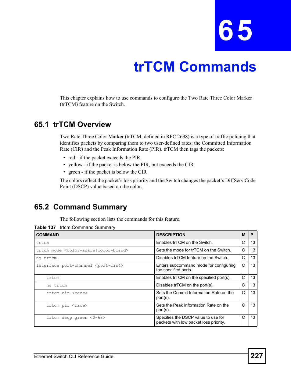 Trtcm commands, 1 trtcm overview, 2 command summary | See also, For information on how to, Trtcm commands (227) | ZyXEL Communications ZyXEL Dimension ES-2024PWR User Manual | Page 227 / 286