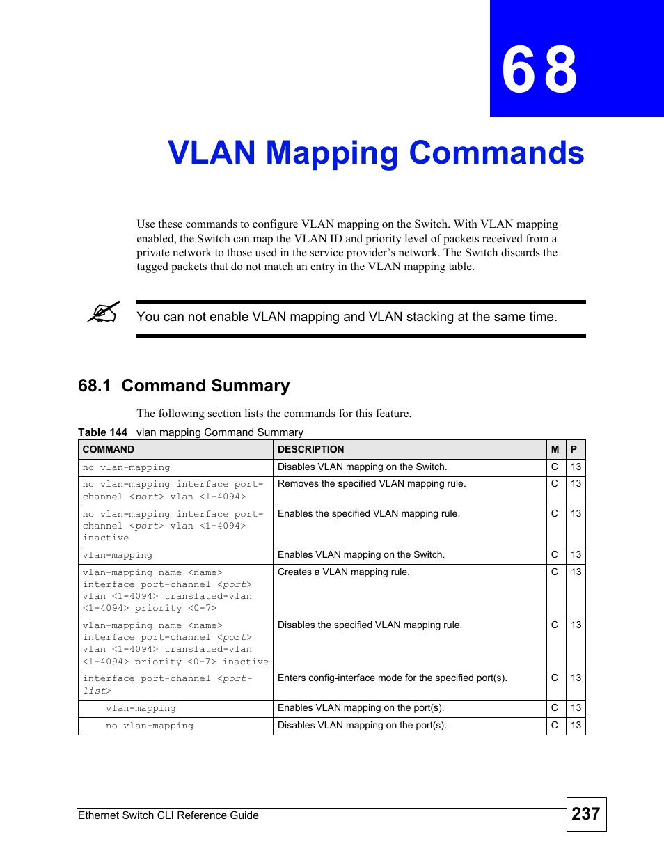 Vlan mapping commands, 1 command summary, Vlan mapping commands (237) | ZyXEL Communications ZyXEL Dimension ES-2024PWR User Manual | Page 237 / 286