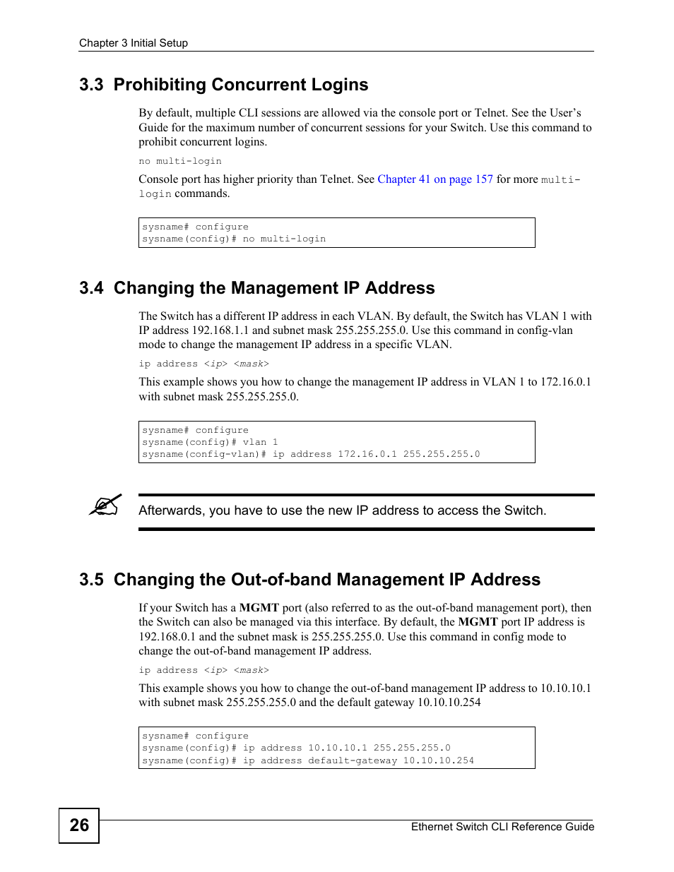 3 prohibiting concurrent logins, 4 changing the management ip address, 5 changing the out-of-band management ip address | 26 3.3 prohibiting concurrent logins | ZyXEL Communications ZyXEL Dimension ES-2024PWR User Manual | Page 26 / 286