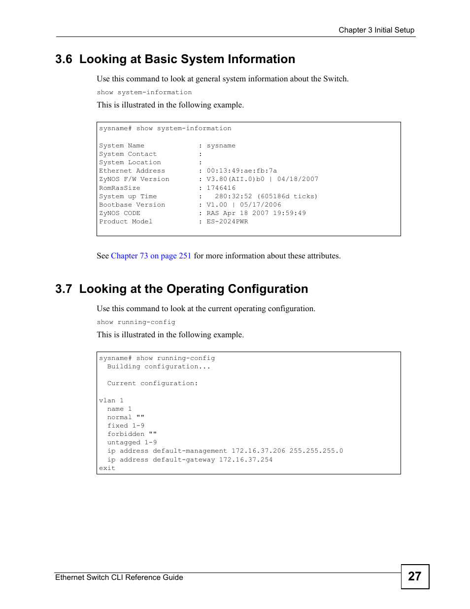 6 looking at basic system information, 7 looking at the operating configuration, 27 3.6 looking at basic system information | ZyXEL Communications ZyXEL Dimension ES-2024PWR User Manual | Page 27 / 286