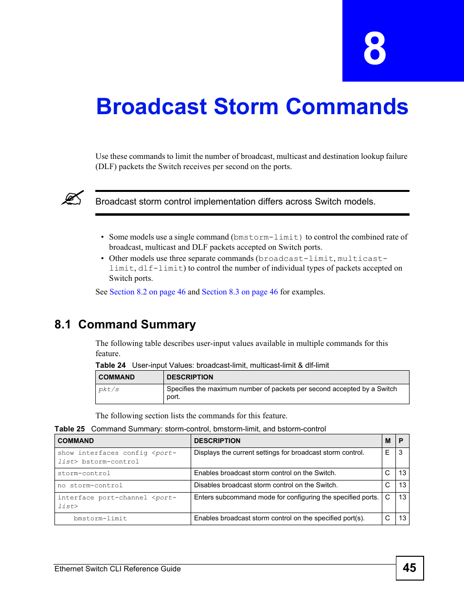 Broadcast storm commands, 1 command summary, Broadcast storm commands (45) | ZyXEL Communications ZyXEL Dimension ES-2024PWR User Manual | Page 45 / 286