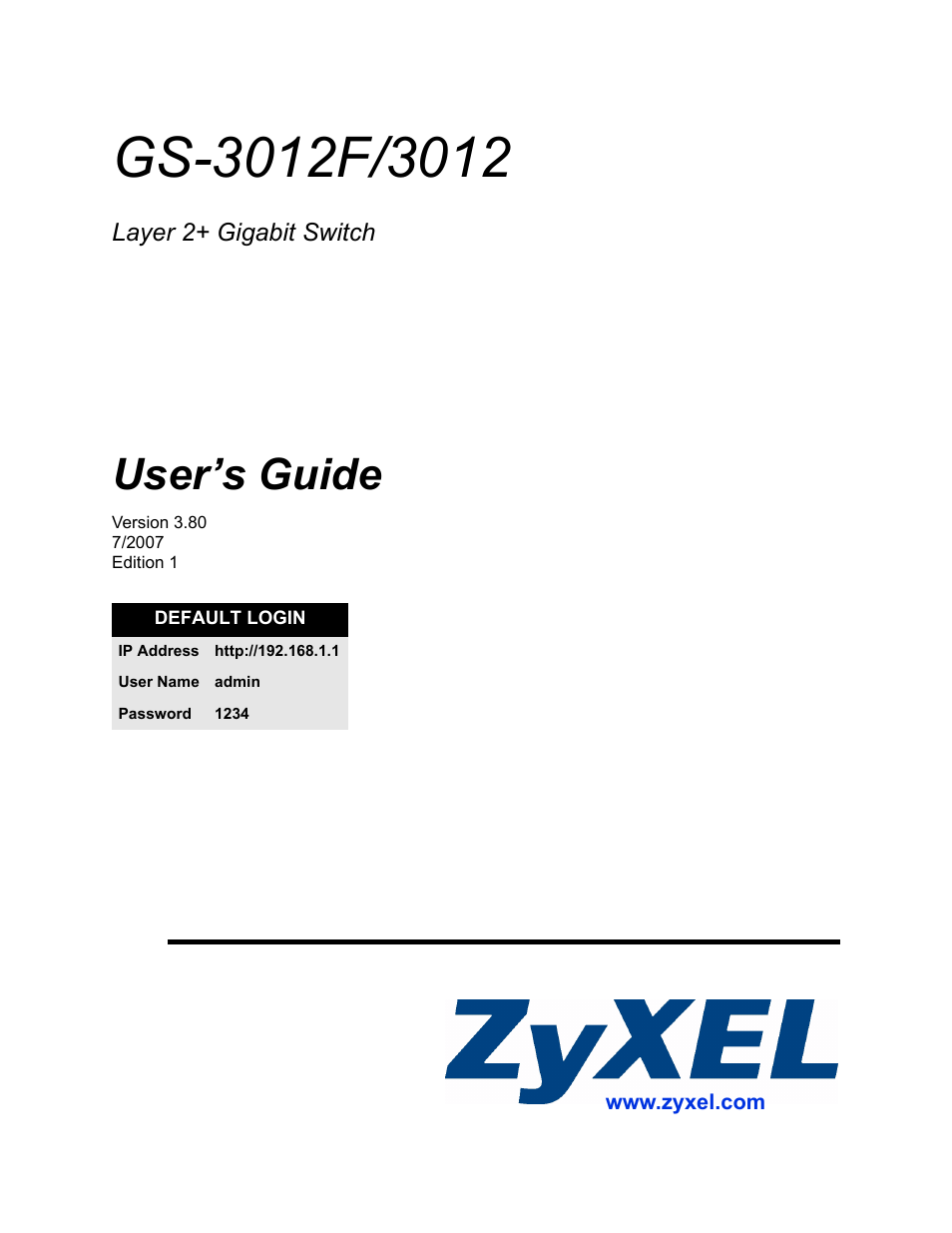 ZyXEL Communications GS-3012F/3012 User Manual | 314 pages