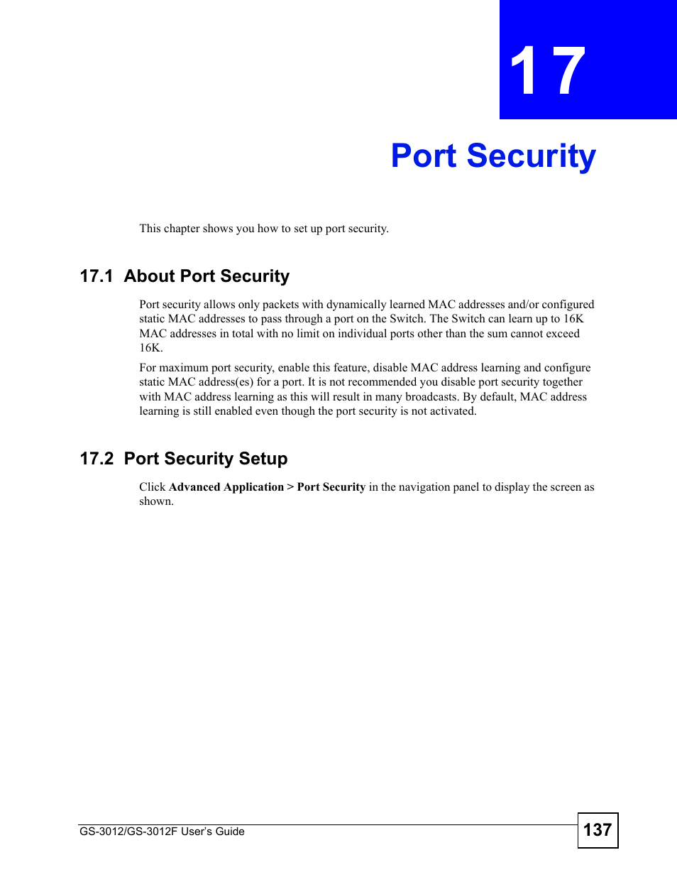 Port security, 1 about port security, 2 port security setup | Chapter 17 port security, 1 about port security 17.2 port security setup, Port security (137) | ZyXEL Communications GS-3012F/3012 User Manual | Page 137 / 314