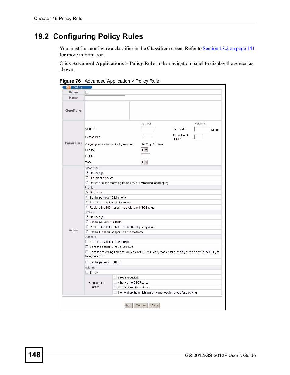 2 configuring policy rules, Figure 76 advanced application > policy rule | ZyXEL Communications GS-3012F/3012 User Manual | Page 148 / 314