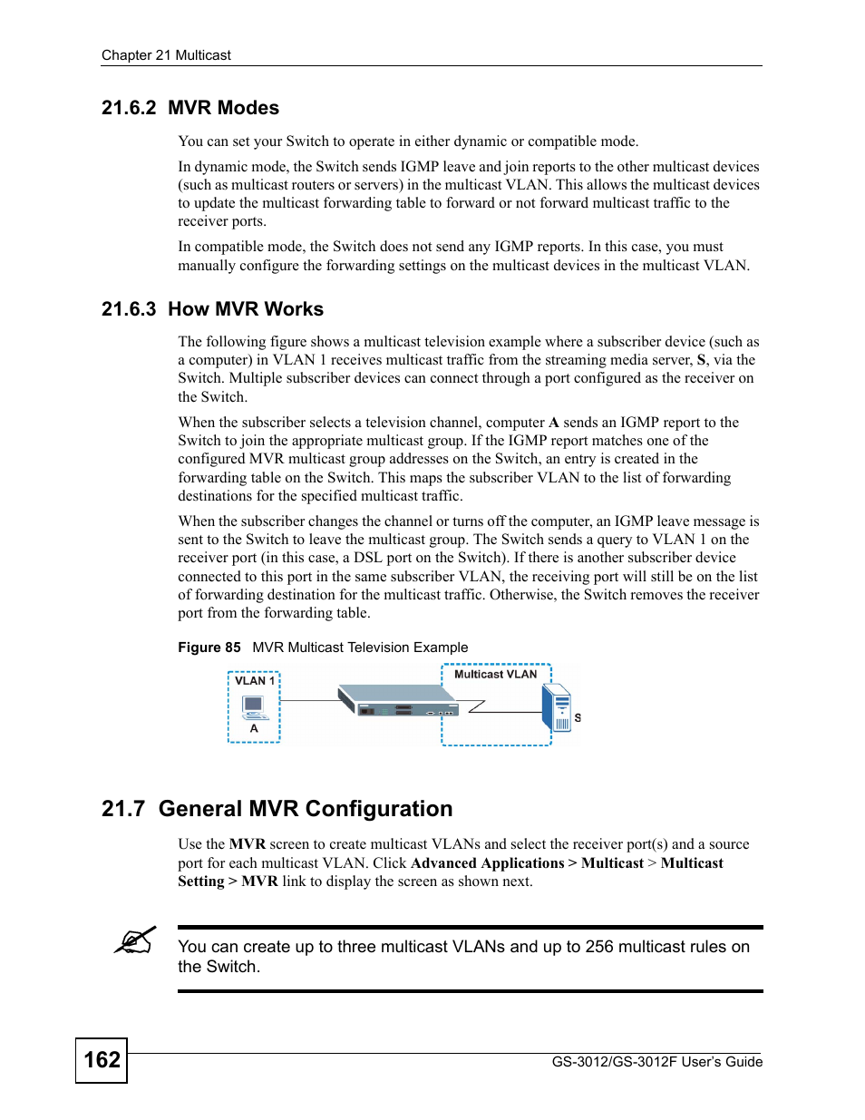 2 mvr modes, 3 how mvr works, 7 general mvr configuration | 2 mvr modes 21.6.3 how mvr works, Figure 85 mvr multicast television example | ZyXEL Communications GS-3012F/3012 User Manual | Page 162 / 314