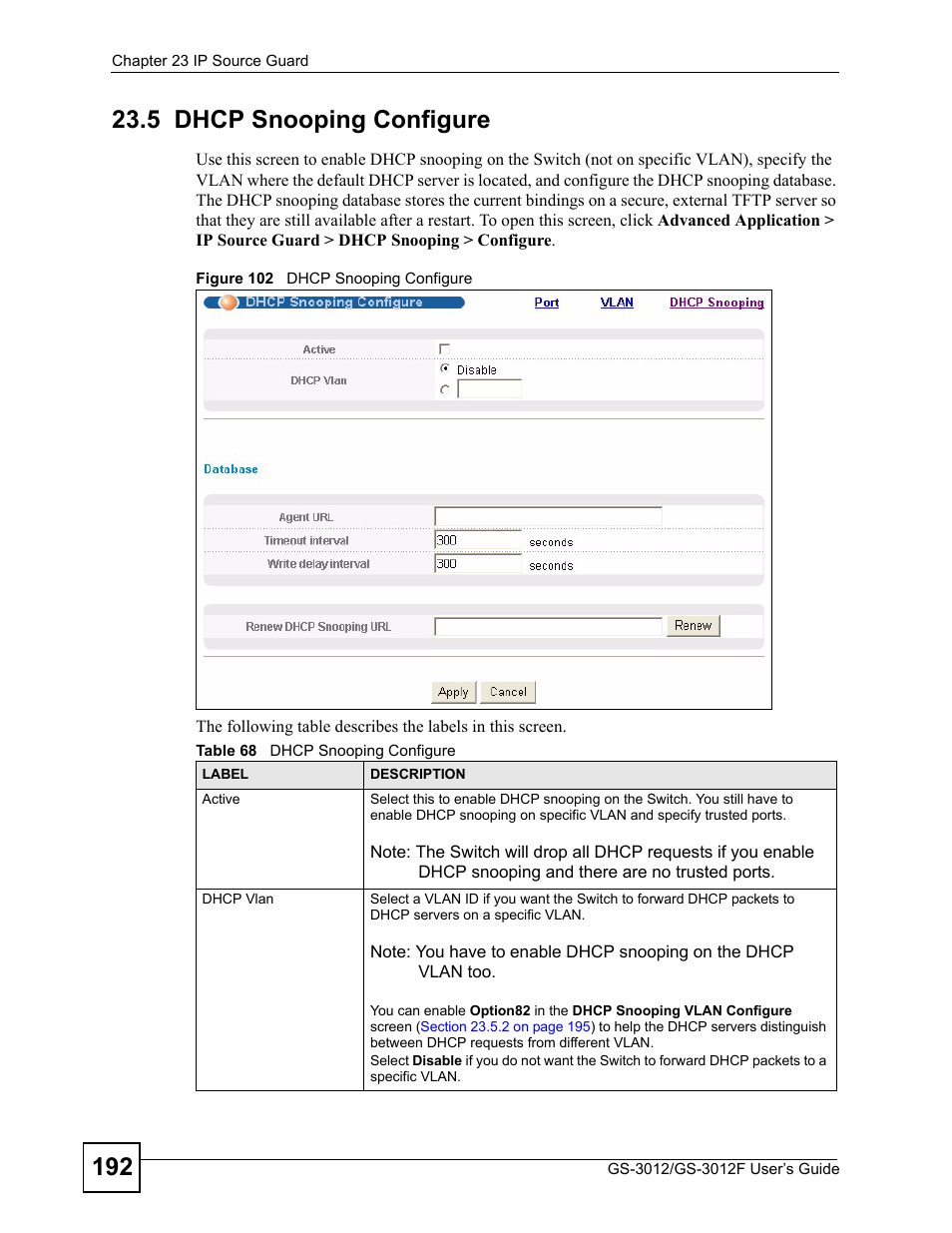 5 dhcp snooping configure, Figure 102 dhcp snooping configure, Table 68 dhcp snooping configure | ZyXEL Communications GS-3012F/3012 User Manual | Page 192 / 314
