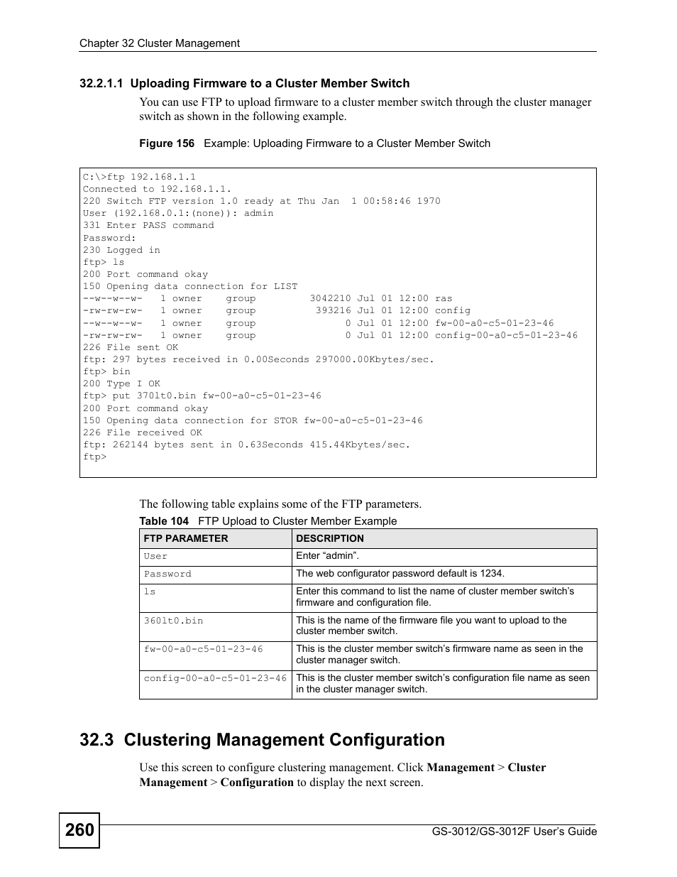 3 clustering management configuration, Table 104 ftp upload to cluster member example | ZyXEL Communications GS-3012F/3012 User Manual | Page 260 / 314