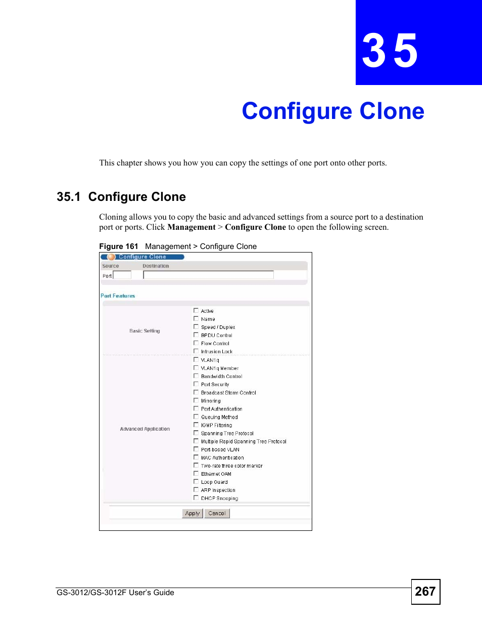Configure clone, 1 configure clone, Chapter 35 configure clone | Figure 161 management > configure clone, Configure clone (267) | ZyXEL Communications GS-3012F/3012 User Manual | Page 267 / 314