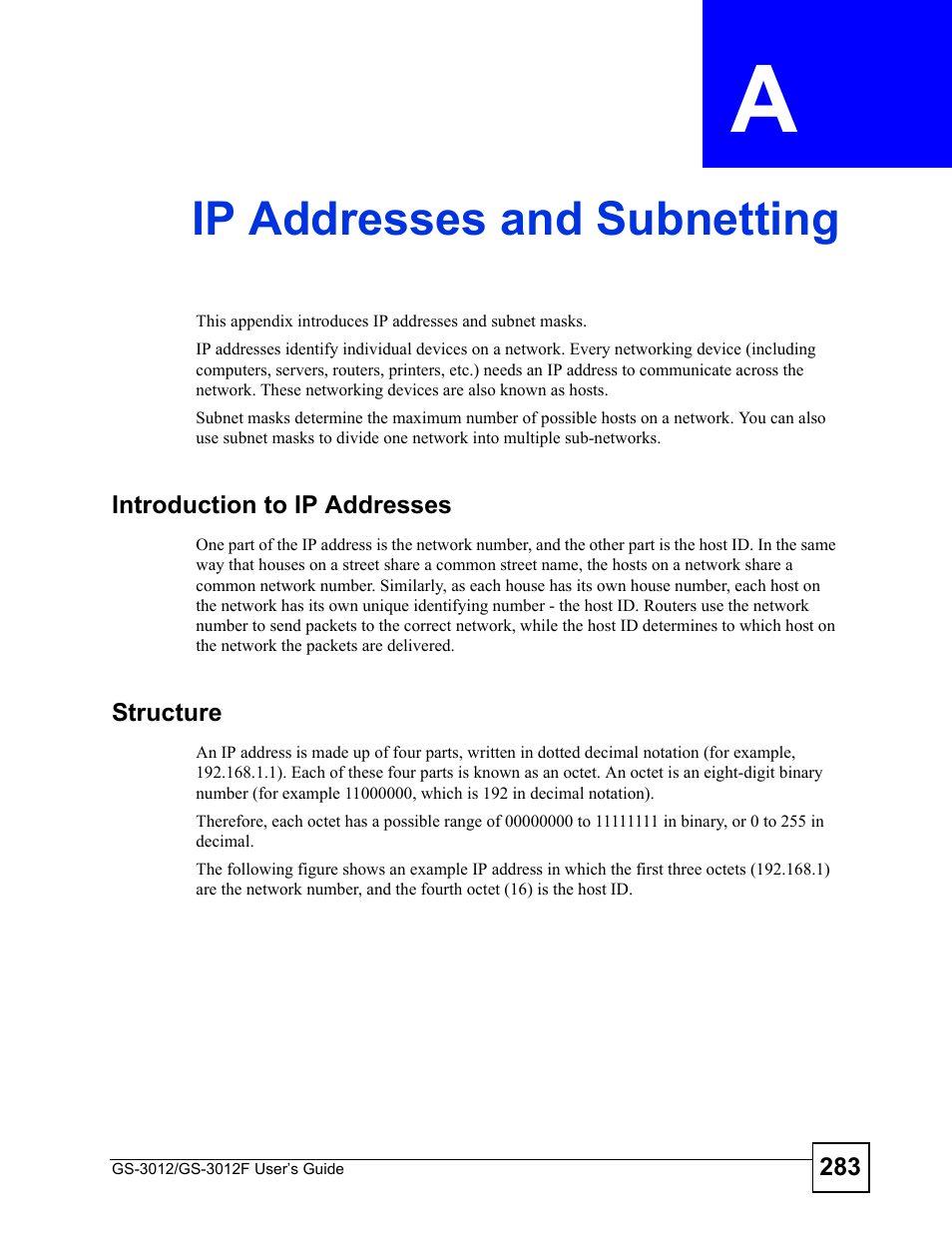 Ip addresses and subnetting, Appendix a ip addresses and subnetting, Ip addresses and subnetting (283) | ZyXEL Communications GS-3012F/3012 User Manual | Page 283 / 314