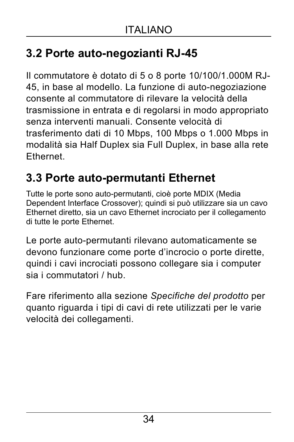 2 porte auto-negozianti rj-45, 3 porte auto-permutanti ethernet | ZyXEL Communications GS-105B User Manual | Page 34 / 48