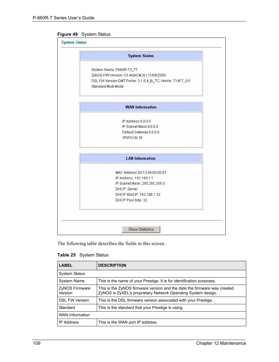 Figure 49 system status, Table 25 system status | ZyXEL Communications ADSL2+ Ethernet Gateway P-660R-T Series User Manual | Page 109 / 302