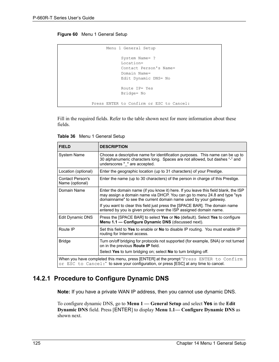 1 procedure to configure dynamic dns, Figure 60 menu 1 general setup, Table 36 menu 1 general setup | ZyXEL Communications ADSL2+ Ethernet Gateway P-660R-T Series User Manual | Page 125 / 302