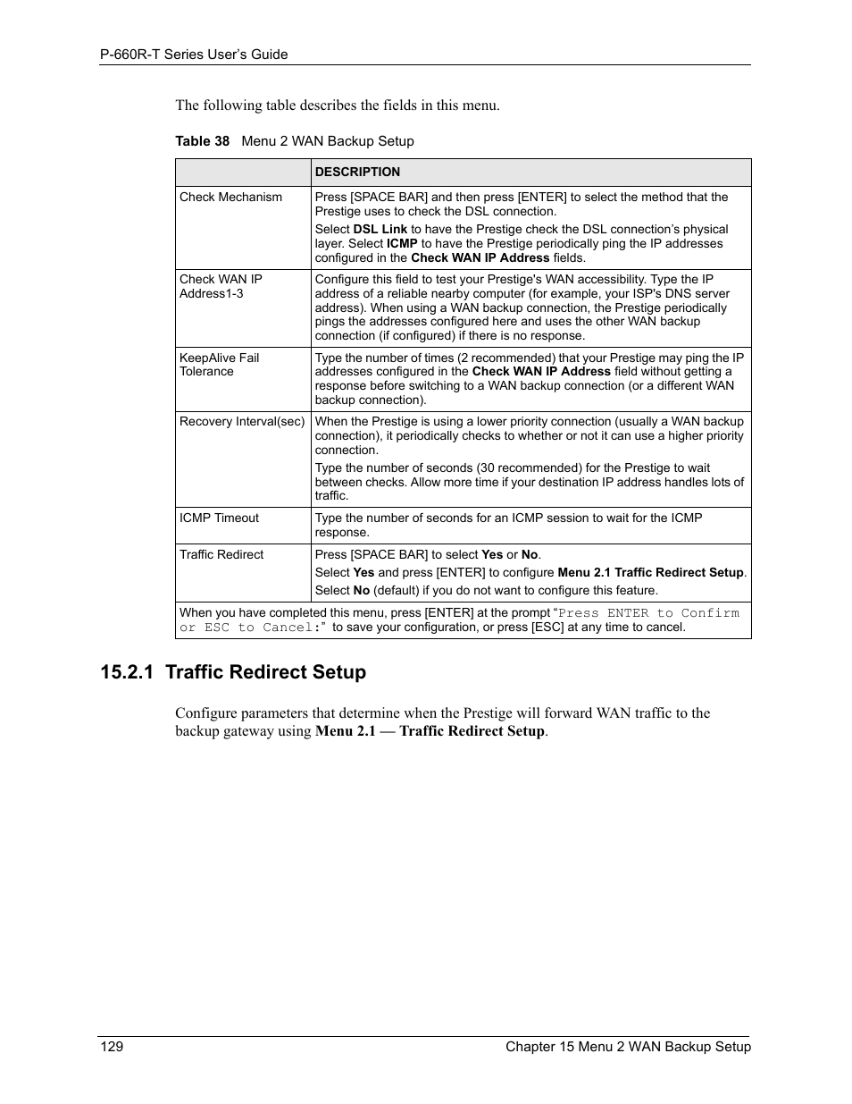 1 traffic redirect setup, Table 38 menu 2 wan backup setup | ZyXEL Communications ADSL2+ Ethernet Gateway P-660R-T Series User Manual | Page 129 / 302