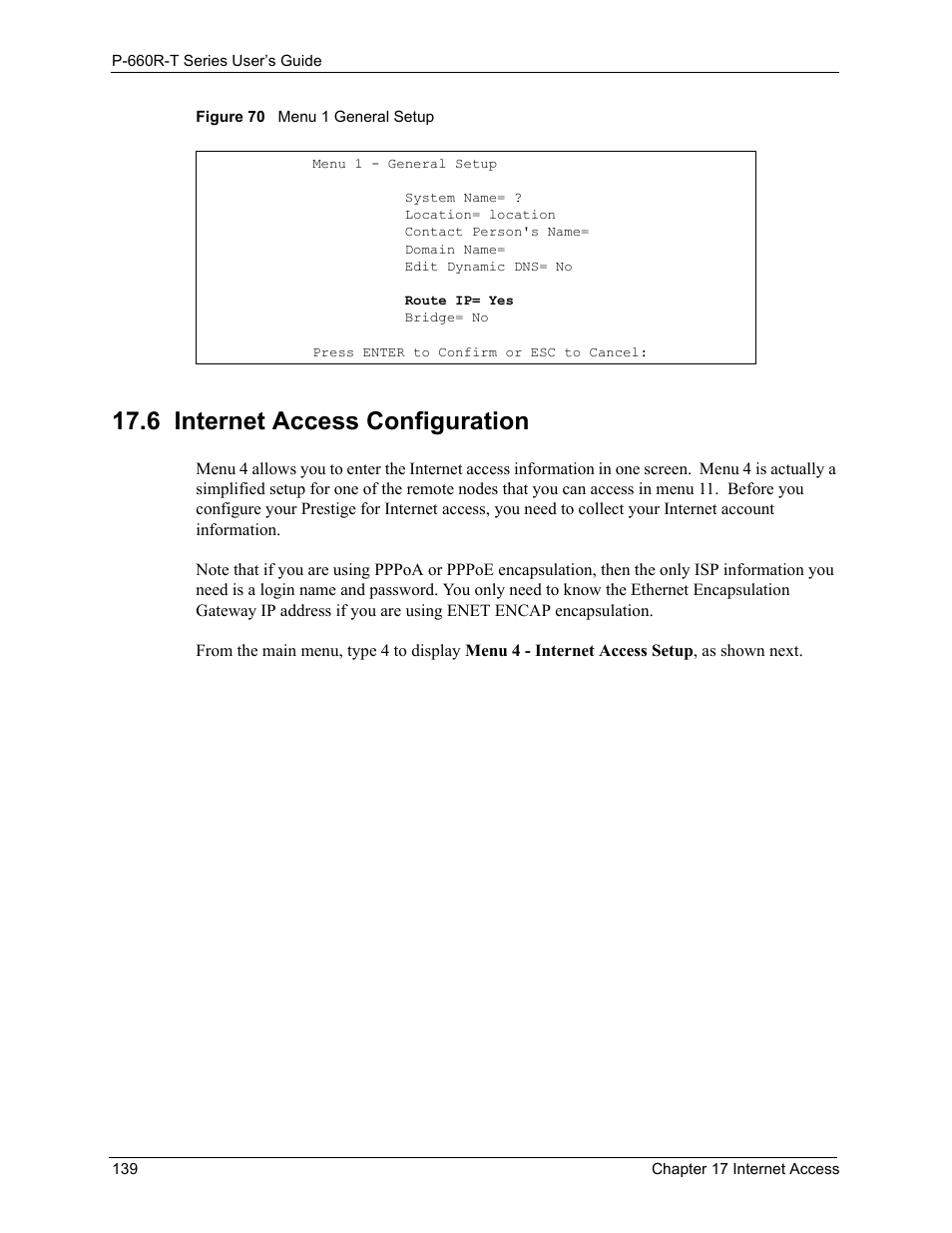 6 internet access configuration, Figure 70 menu 1 general setup | ZyXEL Communications ADSL2+ Ethernet Gateway P-660R-T Series User Manual | Page 139 / 302