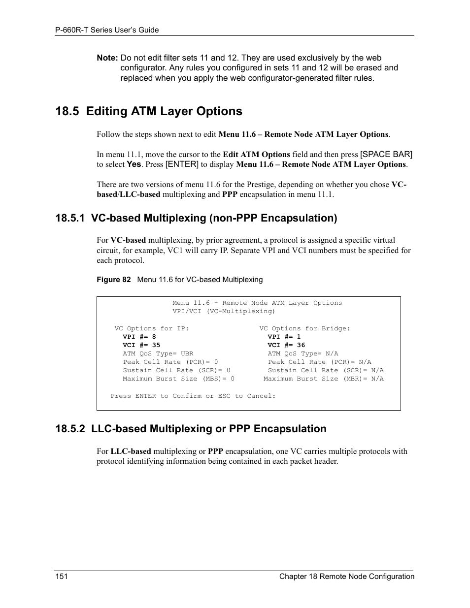 5 editing atm layer options, 1 vc-based multiplexing (non-ppp encapsulation), 2 llc-based multiplexing or ppp encapsulation | Figure 82 menu 11.6 for vc-based multiplexing | ZyXEL Communications ADSL2+ Ethernet Gateway P-660R-T Series User Manual | Page 151 / 302