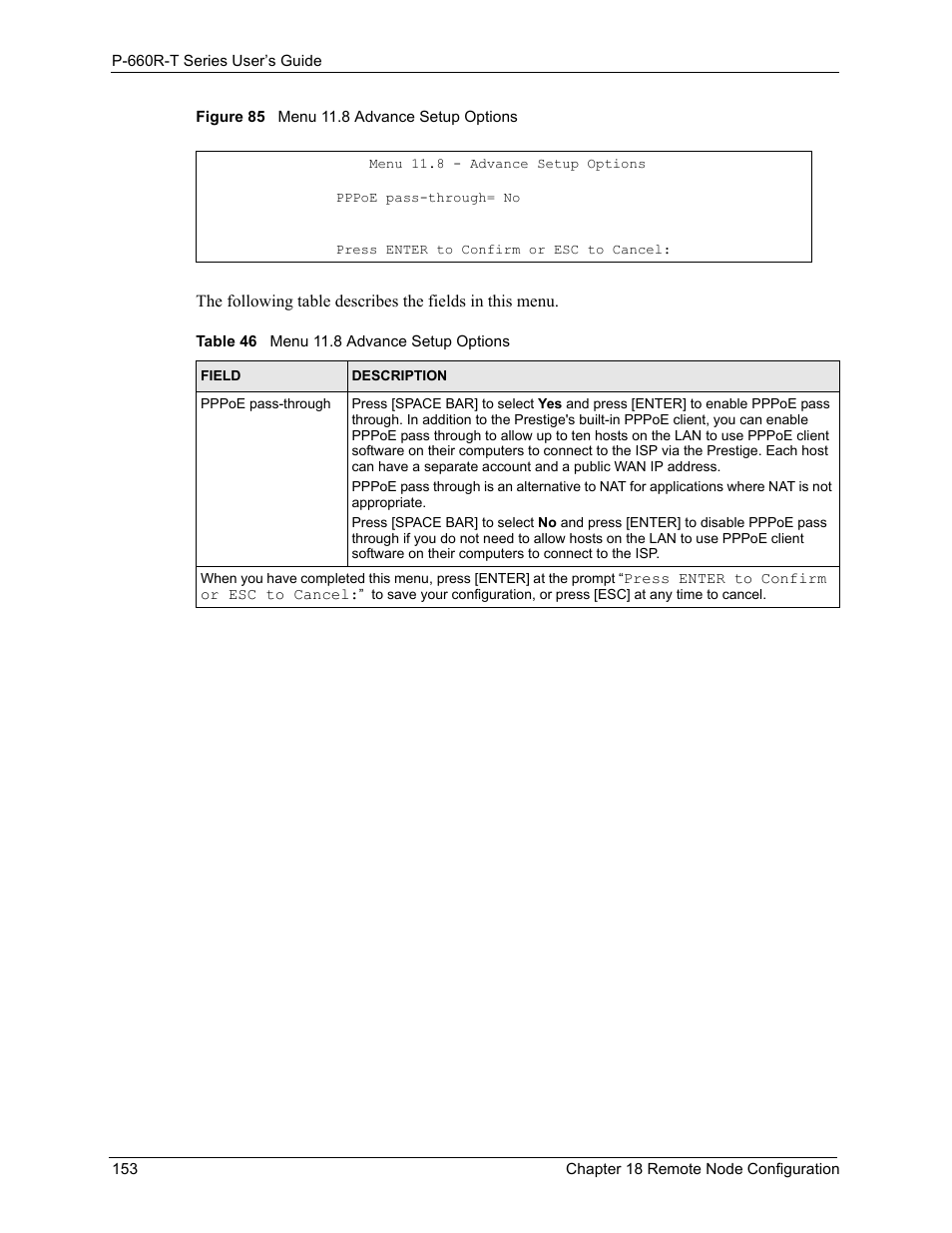 Figure 85 menu 11.8 advance setup options, Table 46 menu 11.8 advance setup options | ZyXEL Communications ADSL2+ Ethernet Gateway P-660R-T Series User Manual | Page 153 / 302
