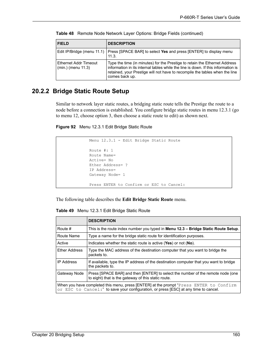 2 bridge static route setup, Figure 92 menu 12.3.1 edit bridge static route, Table 49 menu 12.3.1 edit bridge static route | ZyXEL Communications ADSL2+ Ethernet Gateway P-660R-T Series User Manual | Page 160 / 302