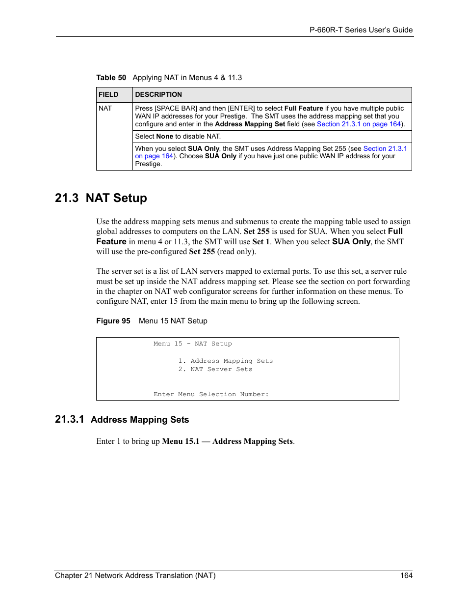 3 nat setup, 1 address mapping sets, Figure 95 menu 15 nat setup | Table 50 applying nat in menus 4 & 11.3 | ZyXEL Communications ADSL2+ Ethernet Gateway P-660R-T Series User Manual | Page 164 / 302