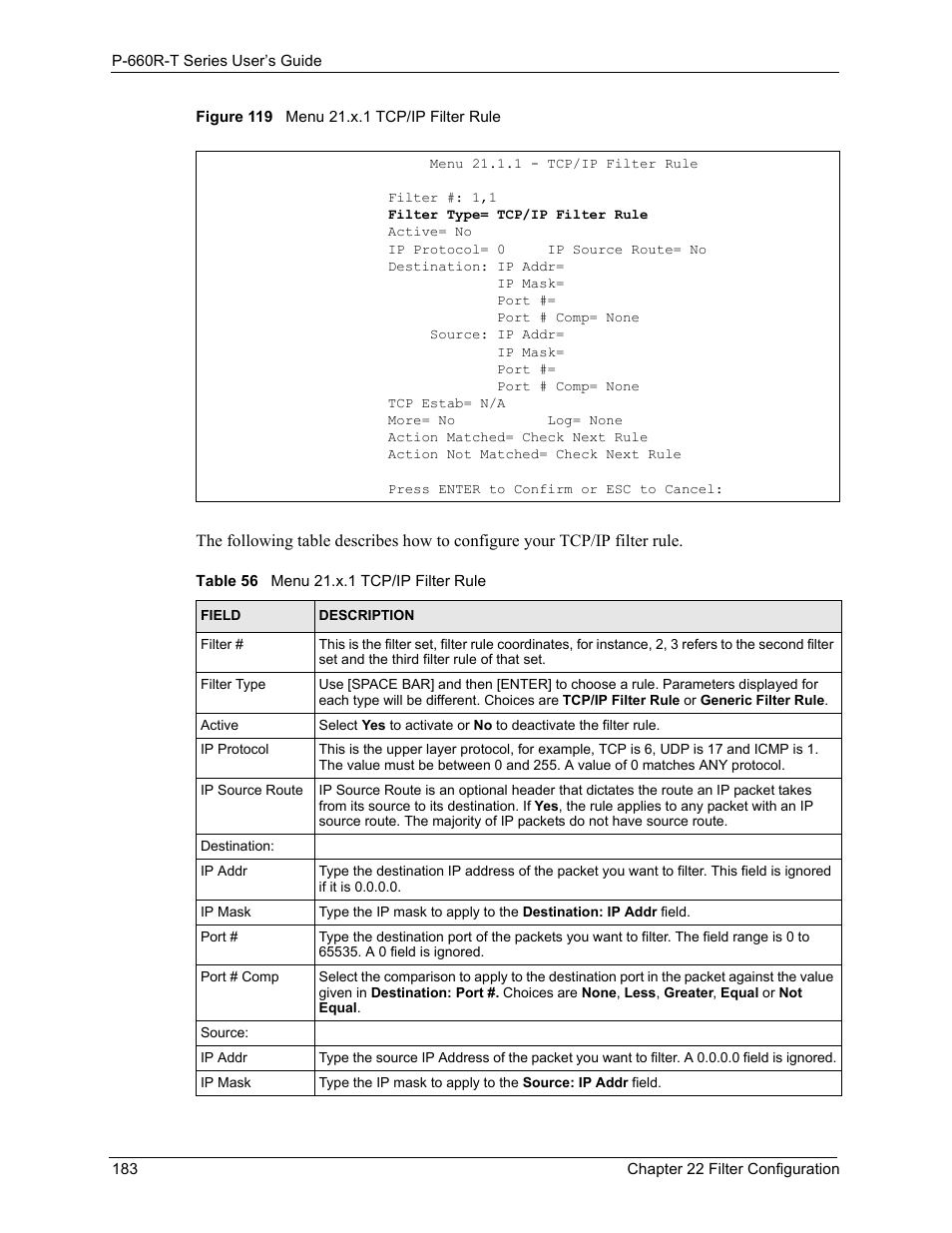 Figure 119 menu 21.x.1 tcp/ip filter rule, Table 56 menu 21.x.1 tcp/ip filter rule | ZyXEL Communications ADSL2+ Ethernet Gateway P-660R-T Series User Manual | Page 183 / 302