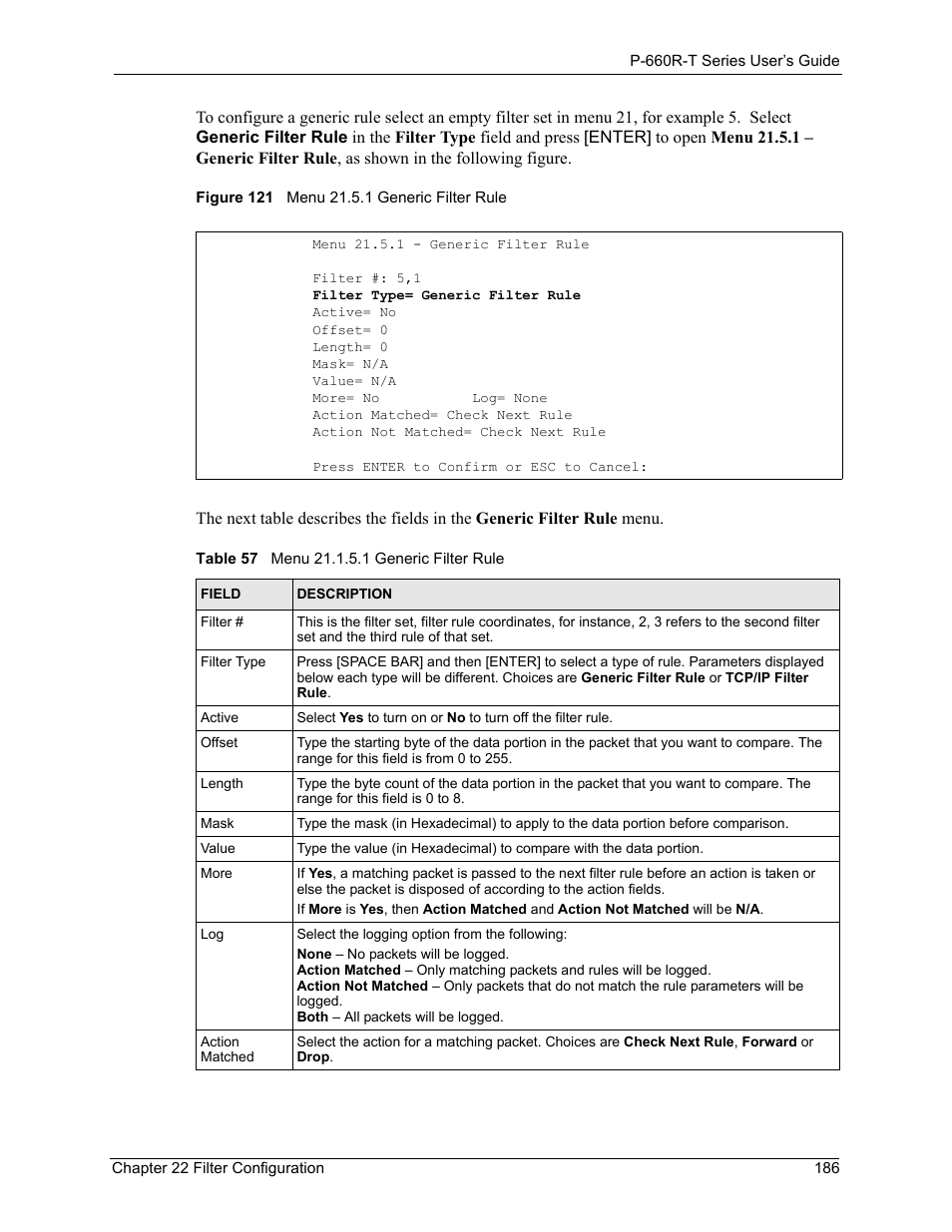 Figure 121 menu 21.5.1 generic filter rule, Table 57 menu 21.1.5.1 generic filter rule | ZyXEL Communications ADSL2+ Ethernet Gateway P-660R-T Series User Manual | Page 186 / 302