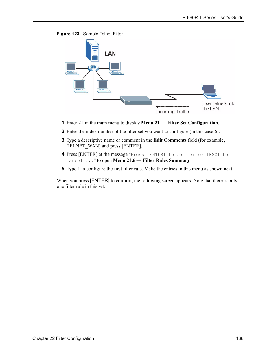 Figure 123 sample telnet filter | ZyXEL Communications ADSL2+ Ethernet Gateway P-660R-T Series User Manual | Page 188 / 302