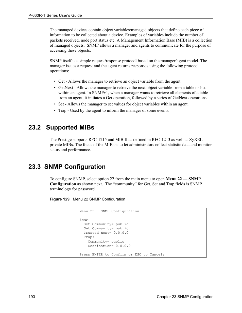 2 supported mibs, 3 snmp configuration, 2 supported mibs 23.3 snmp configuration | Figure 129 menu 22 snmp configuration | ZyXEL Communications ADSL2+ Ethernet Gateway P-660R-T Series User Manual | Page 193 / 302