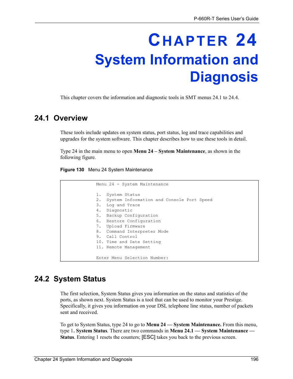 System information and diagnosis, 1 overview, 2 system status | Chapter 24 system information and diagnosis, 1 overview 24.2 system status, Figure 130 menu 24 system maintenance | ZyXEL Communications ADSL2+ Ethernet Gateway P-660R-T Series User Manual | Page 196 / 302