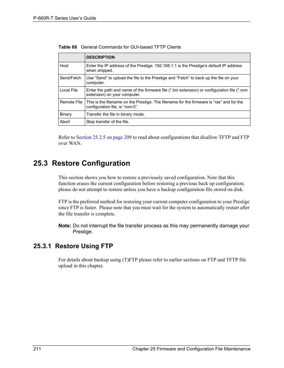 3 restore configuration, 1 restore using ftp | ZyXEL Communications ADSL2+ Ethernet Gateway P-660R-T Series User Manual | Page 211 / 302
