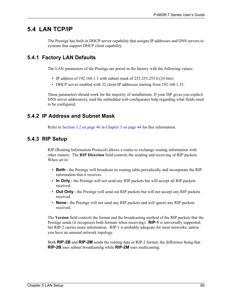 4 lan tcp/ip, 1 factory lan defaults, 2 ip address and subnet mask | 3 rip setup | ZyXEL Communications ADSL2+ Ethernet Gateway P-660R-T Series User Manual | Page 60 / 302
