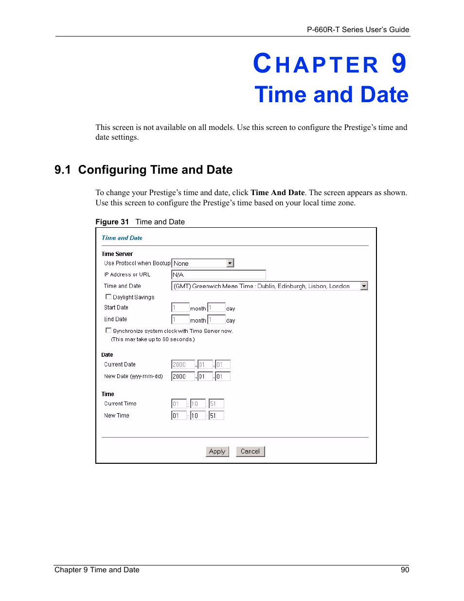 Time and date, 1 configuring time and date, Chapter 9 time and date | Figure 31 time and date | ZyXEL Communications ADSL2+ Ethernet Gateway P-660R-T Series User Manual | Page 90 / 302
