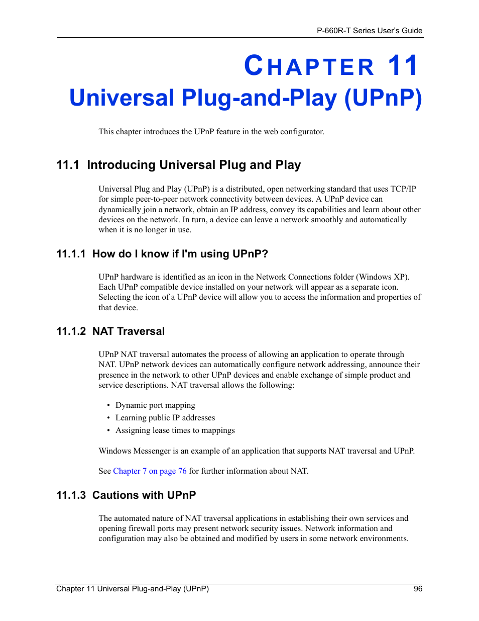 Universal plug-and-play (upnp), 1 introducing universal plug and play, 1 how do i know if i'm using upnp | 2 nat traversal, 3 cautions with upnp, Chapter 11 universal plug-and-play (upnp) | ZyXEL Communications ADSL2+ Ethernet Gateway P-660R-T Series User Manual | Page 96 / 302