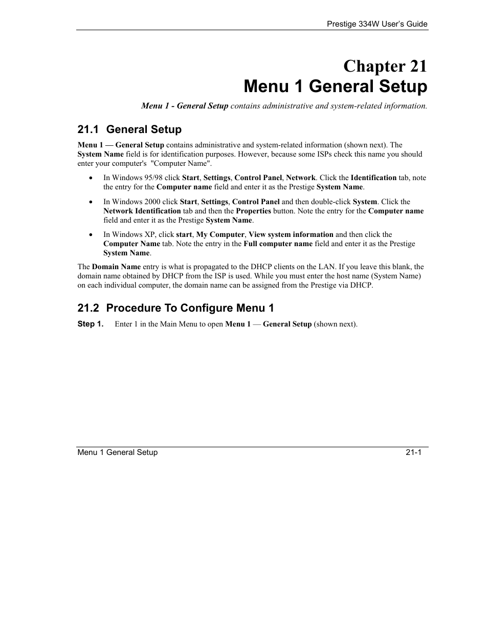 Menu 1 general setup, General setup, Procedure to configure menu 1 | Chapter 21 menu 1 general setup, 1 general setup, 2 procedure to configure menu 1 | ZyXEL Communications P-334W User Manual | Page 289 / 496