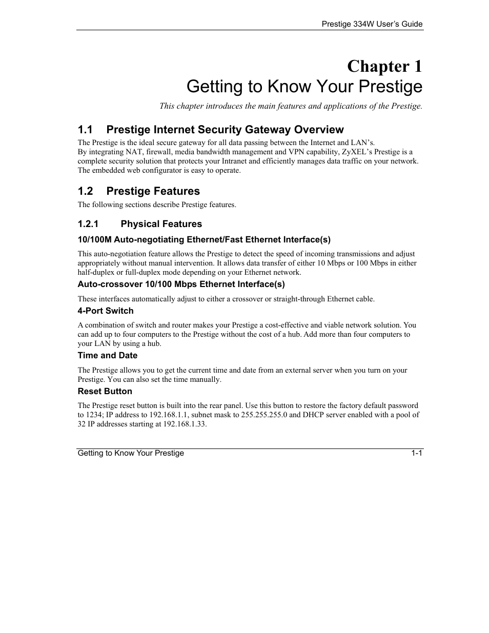 Getting to know your prestige, Prestige internet security gateway overview, Prestige features | Physical features, Chapter 1 getting to know your prestige | ZyXEL Communications P-334W User Manual | Page 35 / 496