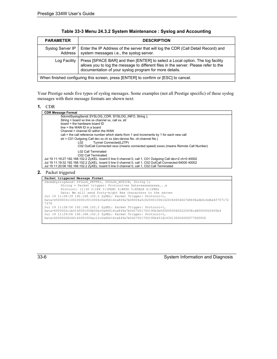 Packet triggered | ZyXEL Communications P-334W User Manual | Page 390 / 496