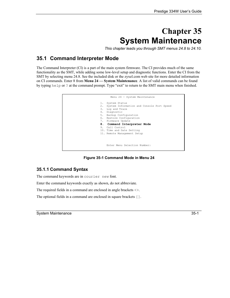 System maintenance, Command interpreter mode, Command syntax | Chapter 35 system maintenance, 1 command interpreter mode, 1 command syntax | ZyXEL Communications P-334W User Manual | Page 409 / 496