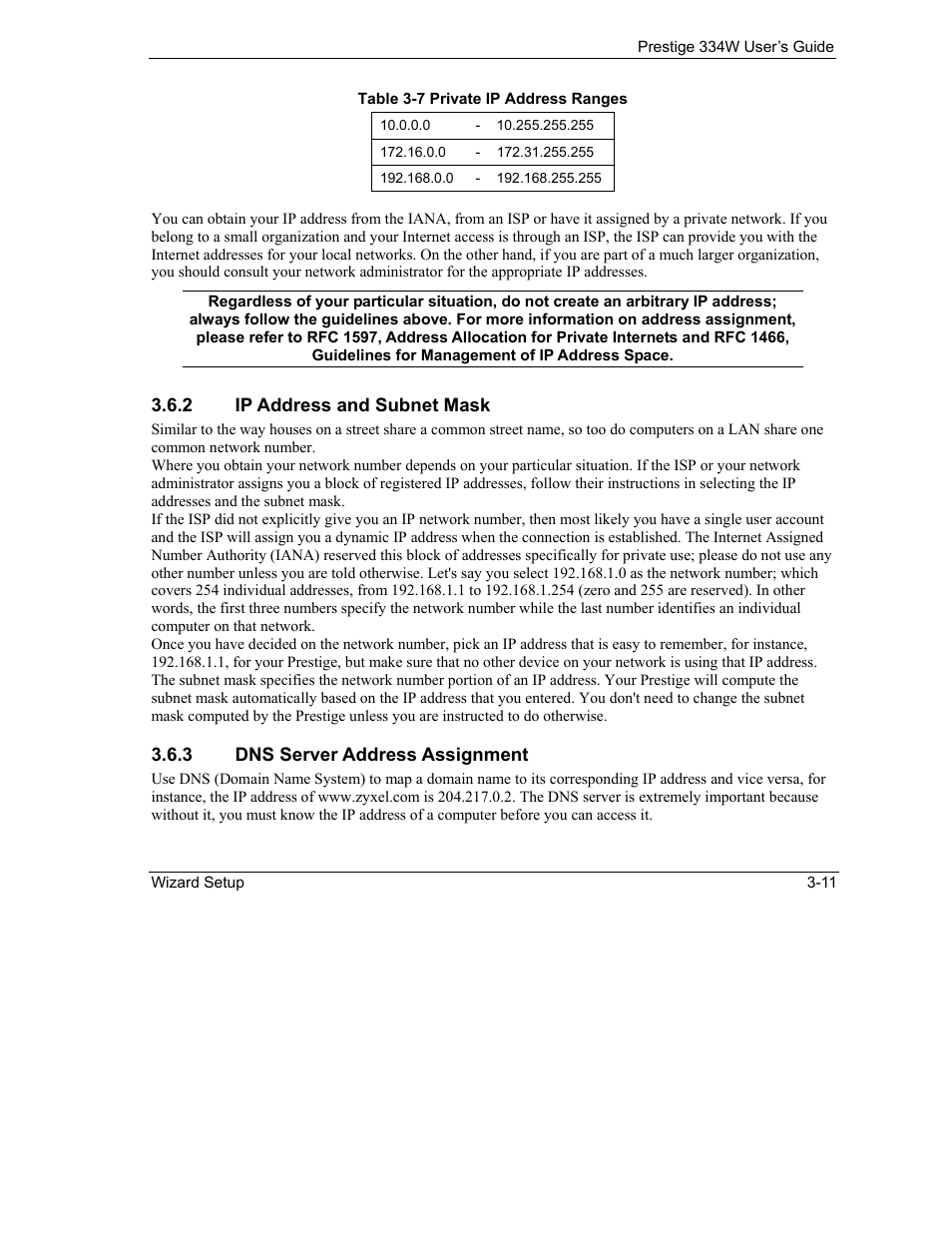 Ip address and subnet mask, Dns server address assignment | ZyXEL Communications P-334W User Manual | Page 59 / 496