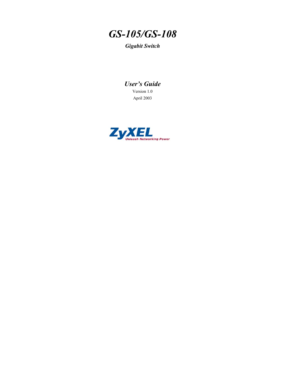 ZyXEL Communications GS-108 User Manual | 7 pages