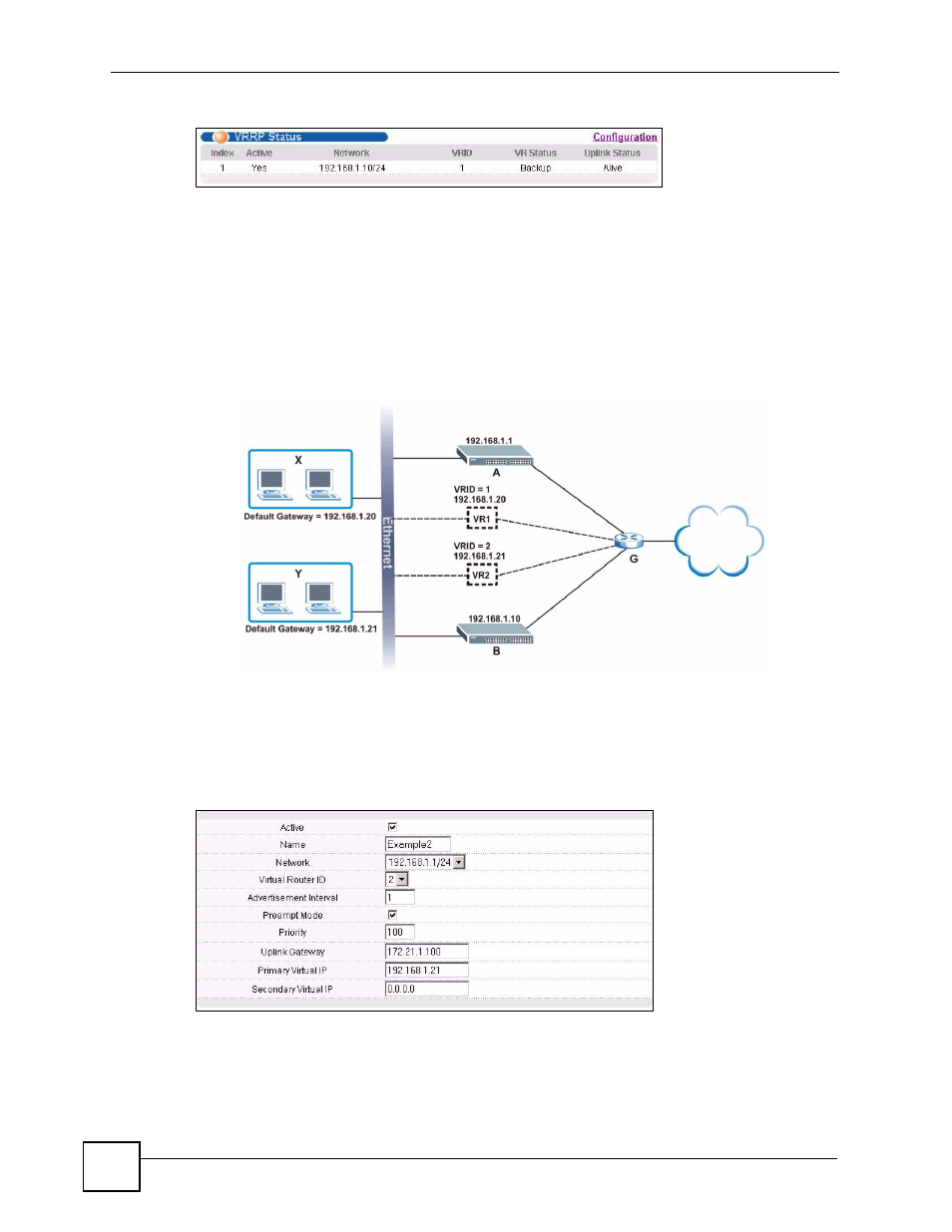 2 two subnets example, Figure 162 vrrp example 1: vrrp status on switch b | ZyXEL Communications GS-4024 User Manual | Page 274 / 462