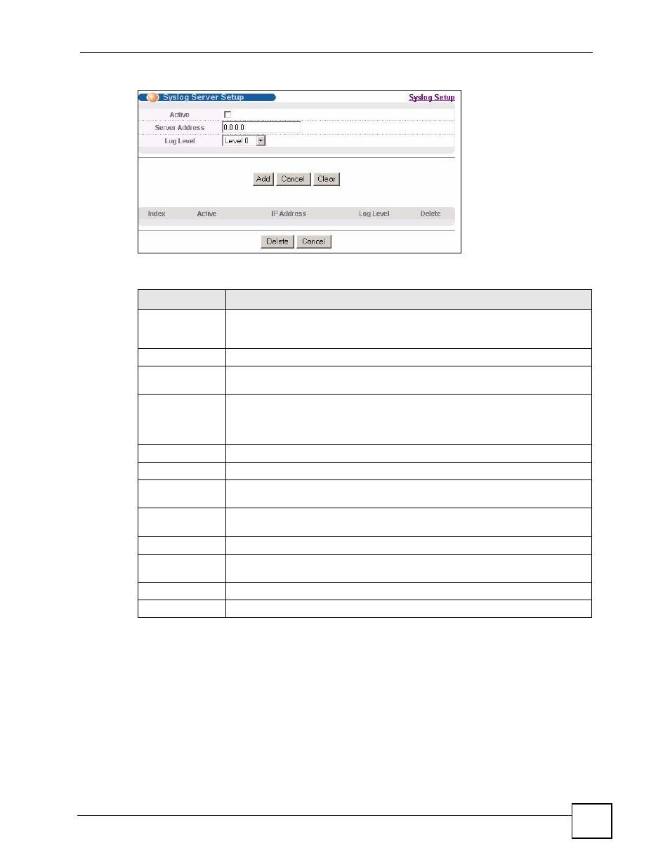 Figure 190 syslog: server setup, Table 126 syslog: server setup | ZyXEL Communications GS-4024 User Manual | Page 307 / 462