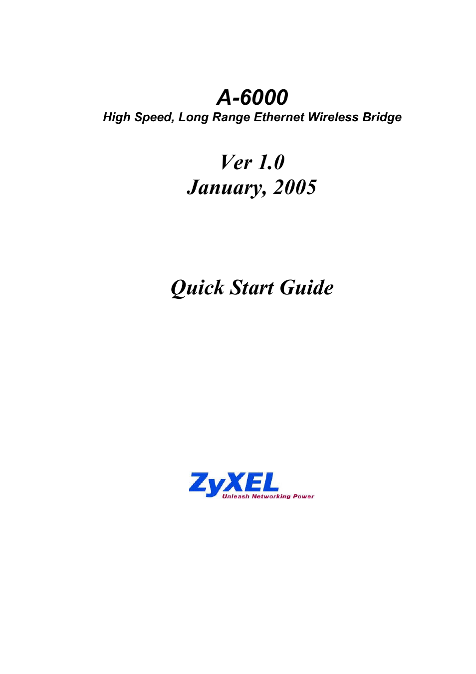 ZyXEL Communications A-6000 User Manual | 23 pages
