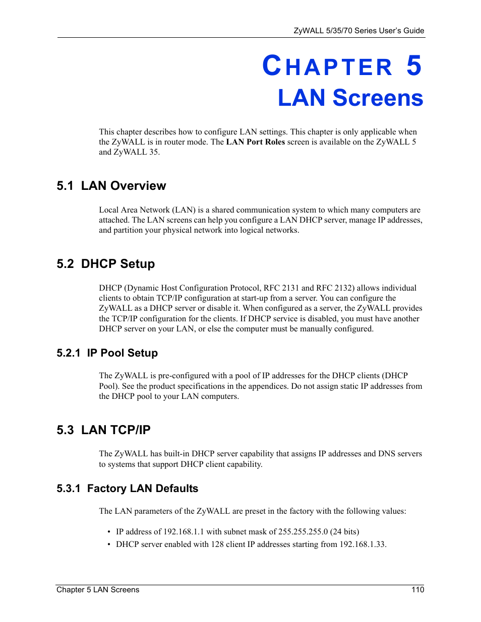 Lan screens, 1 lan overview, 2 dhcp setup | 1 ip pool setup, 3 lan tcp/ip, 1 factory lan defaults, Chapter 5 lan screens, 1 lan overview 5.2 dhcp setup | ZyXEL Communications 70 Series User Manual | Page 110 / 807