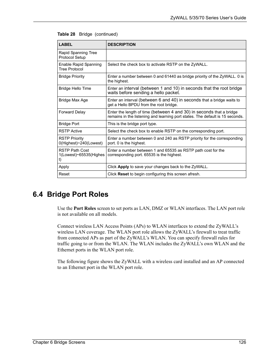 4 bridge port roles | ZyXEL Communications 70 Series User Manual | Page 126 / 807