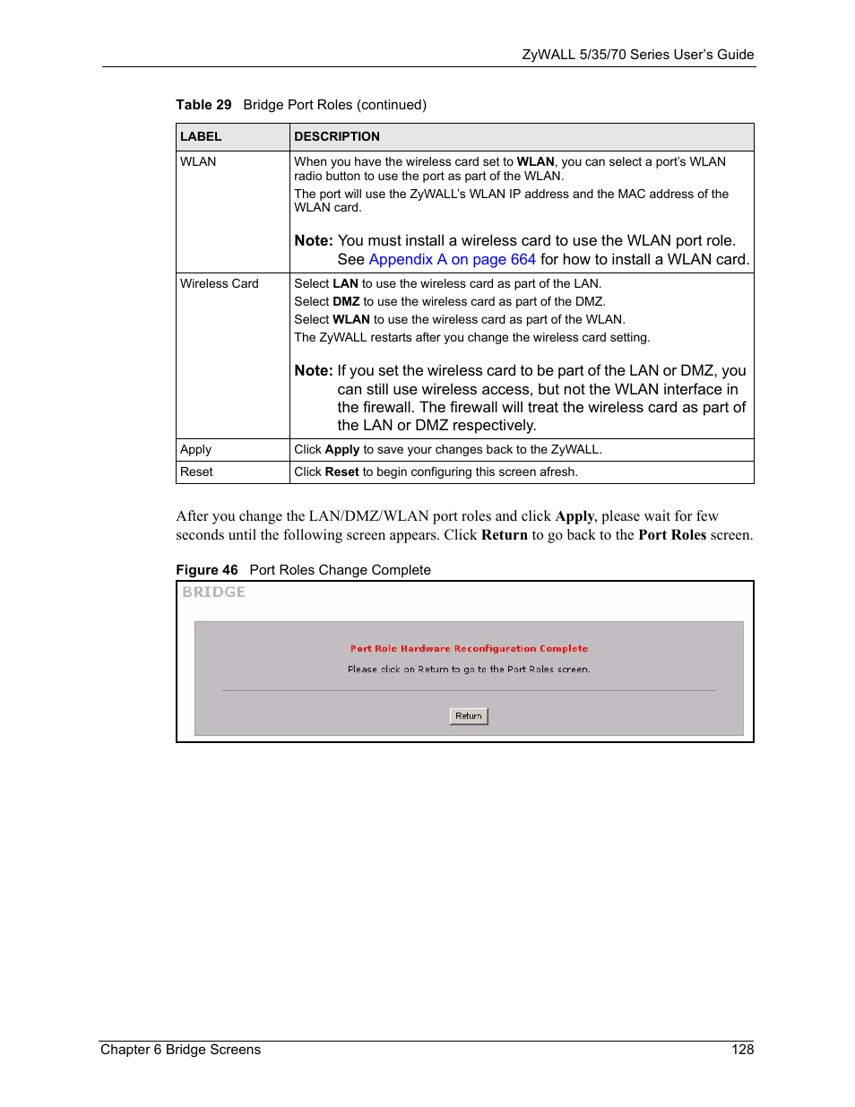 Figure 46 port roles change complete | ZyXEL Communications 70 Series User Manual | Page 128 / 807