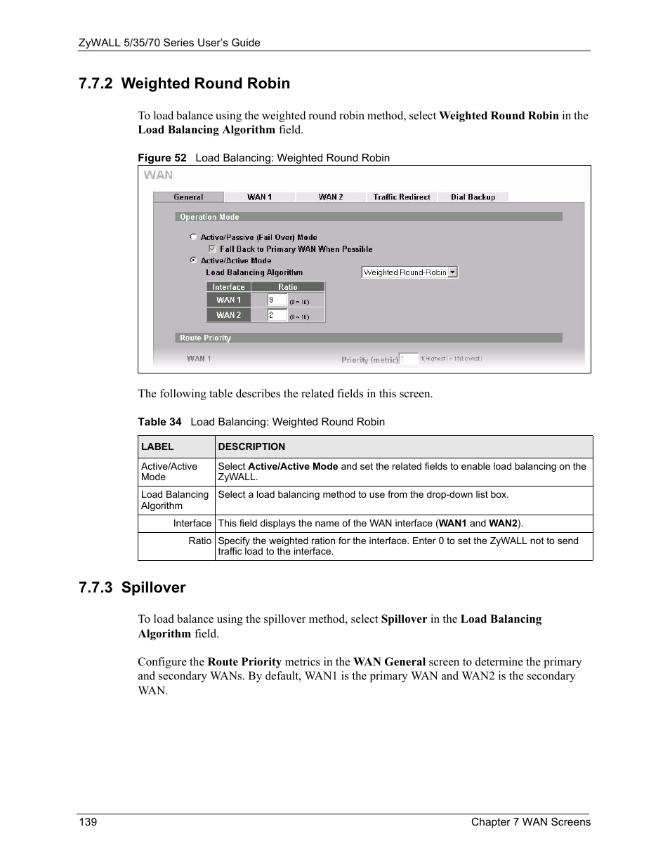2 weighted round robin, 3 spillover, 2 weighted round robin 7.7.3 spillover | Figure 52 load balancing: weighted round robin, Table 34 load balancing: weighted round robin | ZyXEL Communications 70 Series User Manual | Page 139 / 807