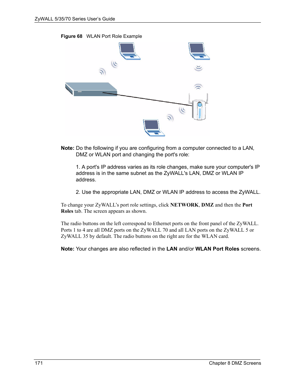Figure 68 wlan port role example | ZyXEL Communications 70 Series User Manual | Page 171 / 807