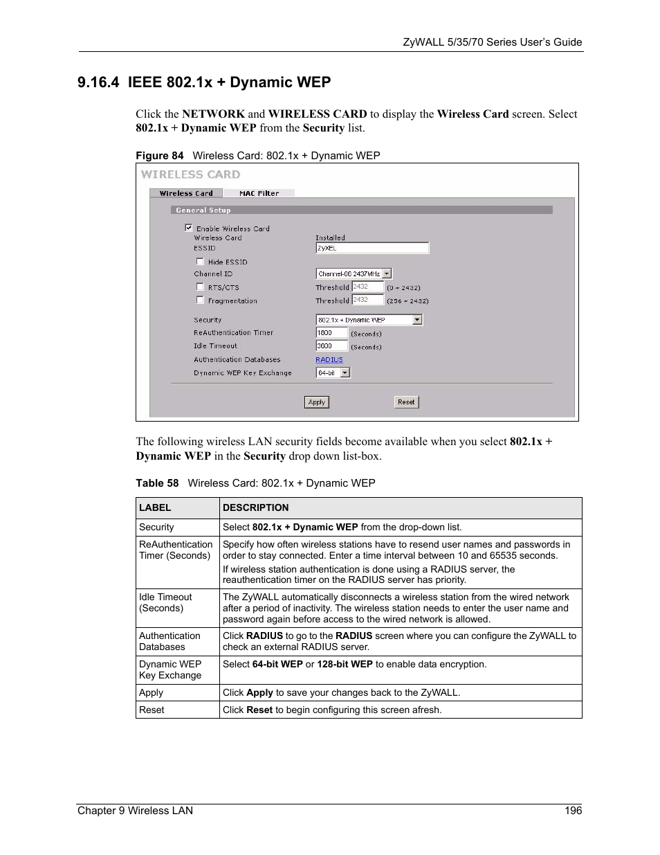 4 ieee 802.1x + dynamic wep, Figure 84 wireless card: 802.1x + dynamic wep, Table 58 wireless card: 802.1x + dynamic wep | ZyXEL Communications 70 Series User Manual | Page 196 / 807