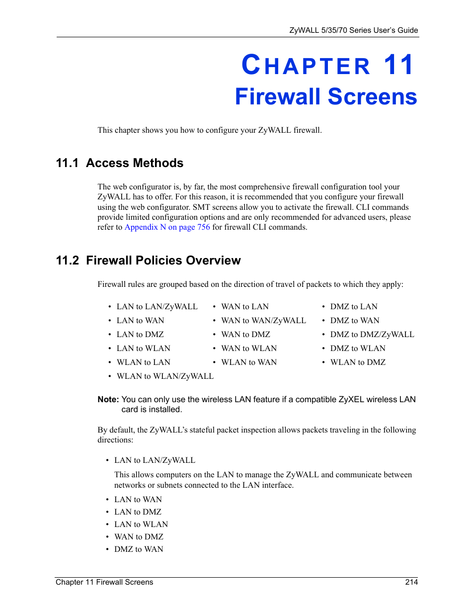 Firewall screens, 1 access methods, 2 firewall policies overview | Chapter 11 firewall screens, 1 access methods 11.2 firewall policies overview | ZyXEL Communications 70 Series User Manual | Page 214 / 807