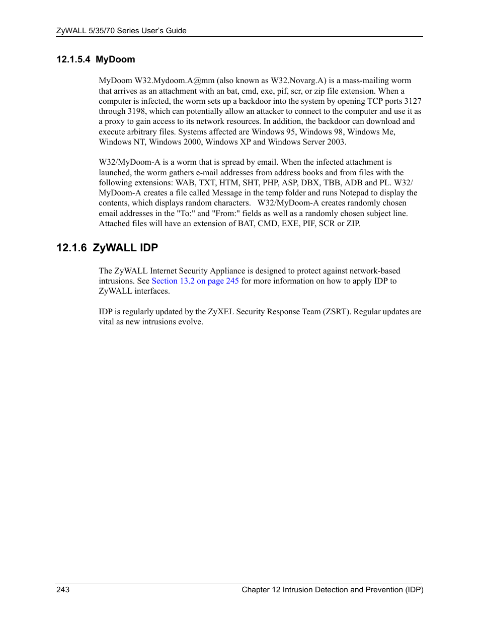 4 mydoom, 6 zywall idp | ZyXEL Communications 70 Series User Manual | Page 243 / 807