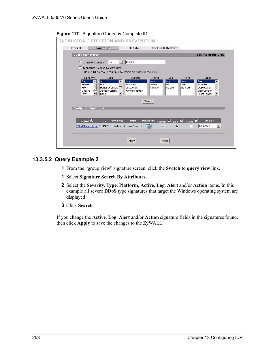 2 query example 2, Figure 117 signature query by complete id | ZyXEL Communications 70 Series User Manual | Page 253 / 807